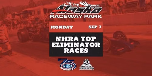 Top Eliminator Series - Labor Day Weekend Finale presented by JD Steel