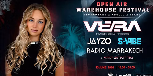 OPEN AIR WAREHOUSE FESTIVAL | VE\/RA \u2014 SPECIAL EXTENDED SET |  PLAN B MALM\u00d6