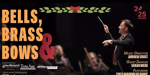 Lima Symphony Orchestra - Bells, Brass and Bows at Lima Veterans Memorial Civic Center - Crouse Performance Hall