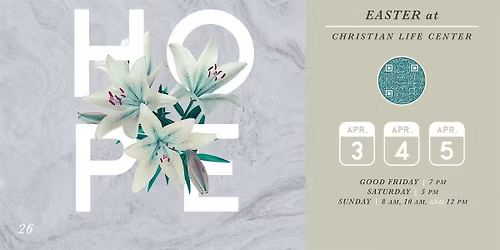 Easter at Christian Life Center