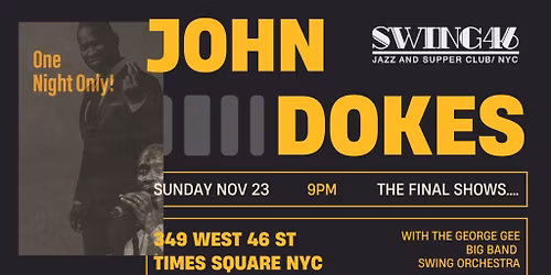 John Dokes Returns to SWING46 For The FINAL Time!