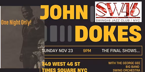 John Dokes Returns to SWING46 For The FINAL Time!