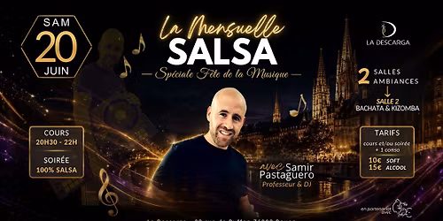 \ud83d\udd25 LA MENSUELLE 100% SALSA \u2014 SP\u00c9CIALE F\u00caTE DE LA MUSIQUE \u00e0 La Descarga (salle 2 bachata & kizomba)