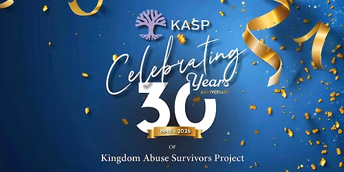Celebrating 30 years of Kingdom Abuse Survivors Project