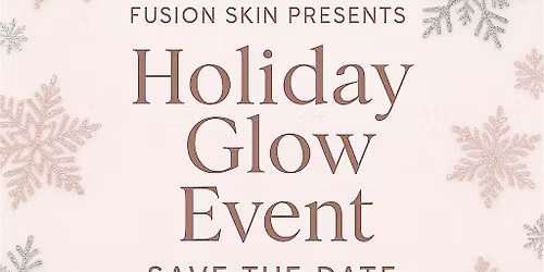 Holiday Glow Event