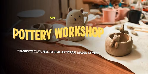 Pottery Art Workshop