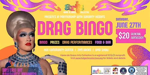 Drag Bingo! Presented by the Havre de Grace Arts Collective