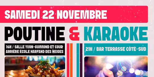 🍟🎤 Poutine & Karaoké