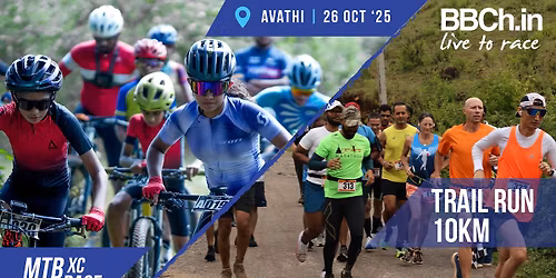 BBCh25 Race #09 | MTB (XC) Race & Trail Run | 26th Oct '25