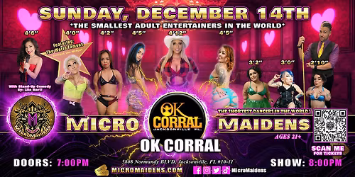 Jacksonville, FL - Micro Maidens: Dwarf Dancers @OK Corral