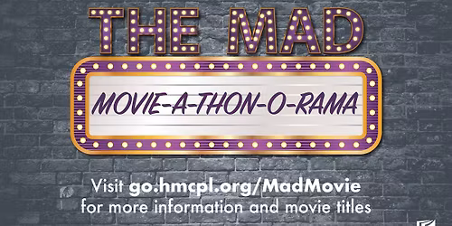 The MAD Movie-A-Thon-O-Rama