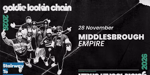 Goldie Lookin Chain at Empire, Middlesbrough