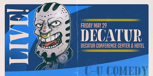 Live Stand Up Comedy Club - Decatur, IL