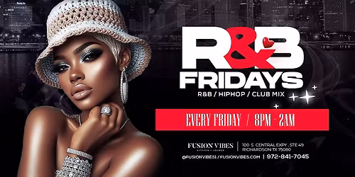 R&B FRIDAY'S + HIP HOP MUSIC