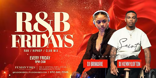 R&B Friday's with DJ BriMarie + DJ Kenny Lofton