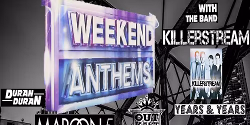 The Weekend Anthems