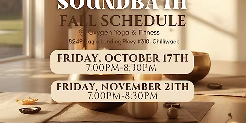 Relax & Restore Sound Bath @ Oxygen Yoga & Fitness, Chilliwack