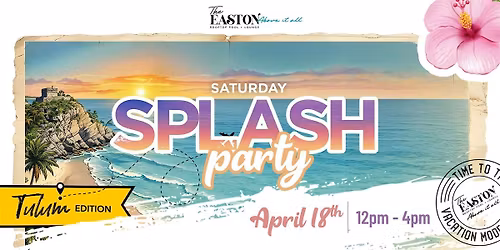 PASSPORT TO SPLASH PARTY: TULUM EDITION