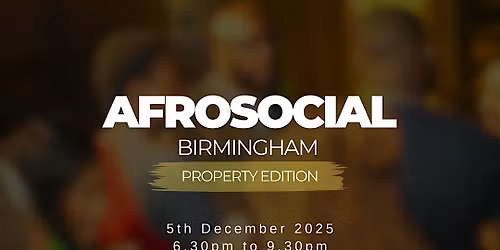 Black Professionals Networking Birmingham: Property Edition