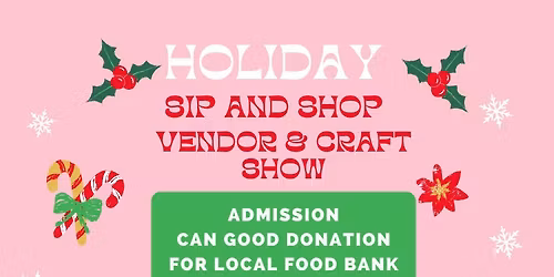 The Merrill Hotel Christmas Sip and Shop Craft and Vendor Show