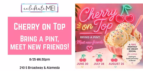 Cherry on Top! Bring a Pint, Meet New Friends!