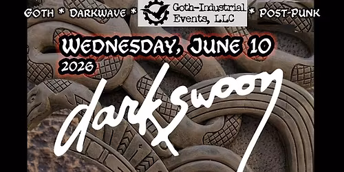 Darkswoon LIVE Goth in Santa Rosa June 10th