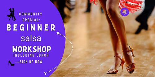 Step Into Salsa: Beginner Workshop + Lunch & Social