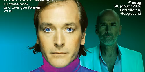 Morten Abel \u2013 I'll come back and love you forever 25 \u00e5r \/\/ Festiviteten