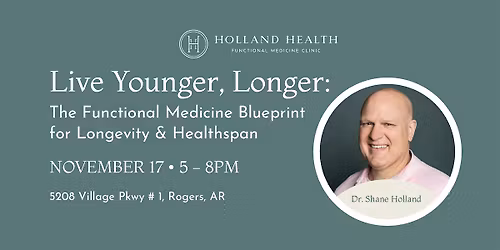 Live Younger, Longer: The Functional Medicine Blueprint for Longevity