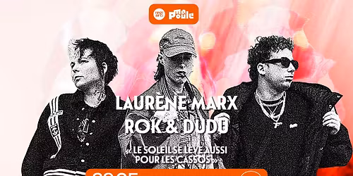 Laure\u0300ne Marx, Rok&Dudu \u2022 La Cabane