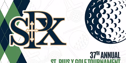 St. Pius X Golf Tournament