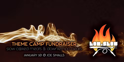 Low & Slow - Summer Session Fundraiser