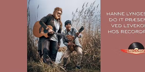 Hanne Lynges album DO IT pr\u00e6senteres ved livekoncert hos RecordPusher.