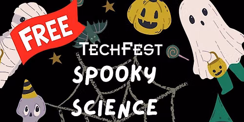 Spooky Science with TechFest: Chemical Wizardry Show - 13:30