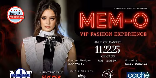 "Not For Profit" VIP Fashion Experience @ MEM-O
