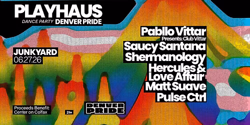 Denver Pride \/ Playhaus Dance Party - Pabllo Vittar