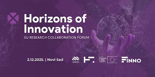 Horizons of Innovations - EU Research Collaboration Forum 2025