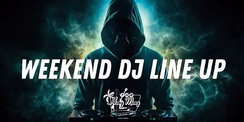 \ud83d\udd25 WEEKLY DJs at the Hoey 