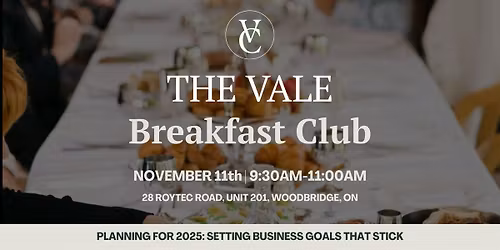 The Vale Breakfast Club:  Setting Business Goals That Stick