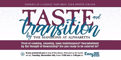 Taste and Transition at Lazy Dog with The Mansions at Alpharetta
