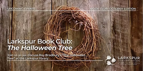 Larkspur Book Club: The Halloween Tree