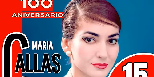 MARIA  CALLAS. LA DIVINA. 100 ANIVERSARIO