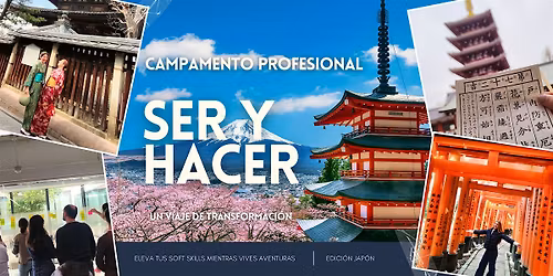 Campamento Profesional: Ser y Hacer. Jap\u00f3n 2026