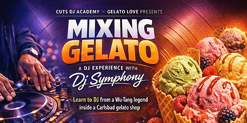 Mixing Gelato \u2014 A DJ Experience with DJ Symphony | Cuts DJ Academy \u00d7 Gelato