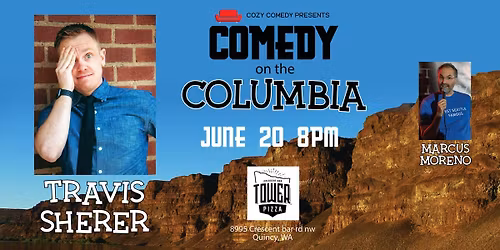 Comedy on the Columbia: Travis Sherer!