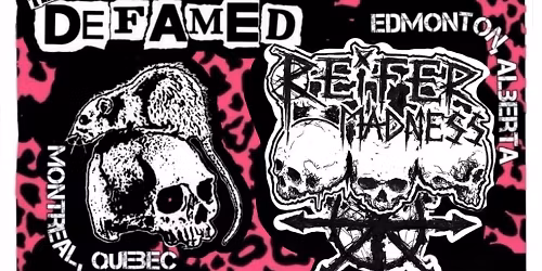 Reifer Madness - The Defamed - Artificial Dissemination - Suspex - The Sick Bandits