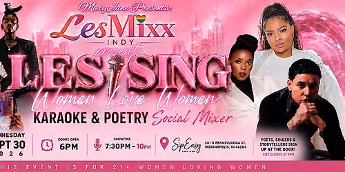 LesMixx Indy: LesSing Edition \u2014 WLW Karaoke & Poetry Social Mixer