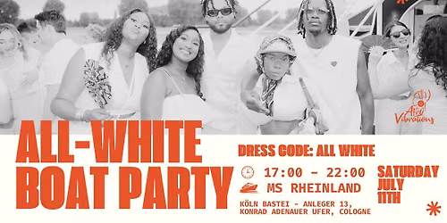 \u26aa\ud83e\udd0d ALL-WHITE BOAT PARTY \u2022 SAT 11.07.2026 \u2022 COLOGNE \ud83e\udd0d\u26aa\ufe0f