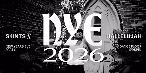 S4INTS: NYE '26 (Hallelujah)