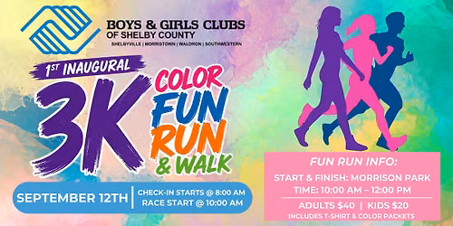 Boys & Girls Clubs of Shelby County 3k Color Fun Run\/Walk